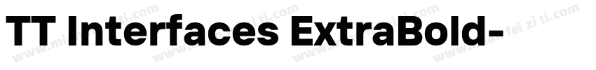 TT Interfaces ExtraBold字体转换